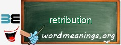 WordMeaning blackboard for retribution